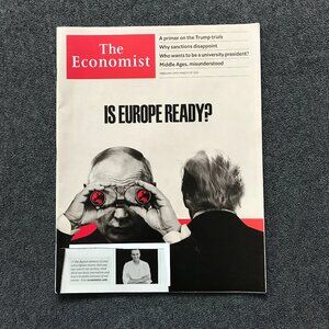 THE ECONOMIST MAGAZINE - FEB 24 2024 - MARCH 1st 2024 - IS EUROPE READY? TRUMP